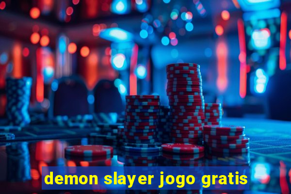 demon slayer jogo gratis